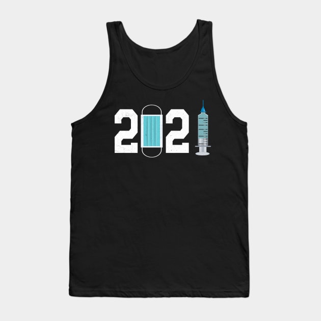 2021 mask and vaccine Tank Top by MZeeDesigns